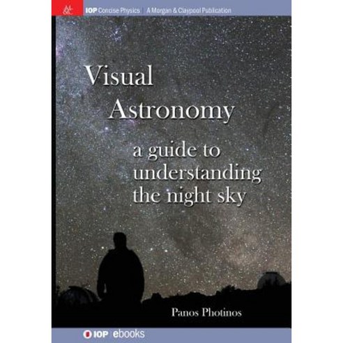 Visual Astronomy Paperback, Morgan & Claypool