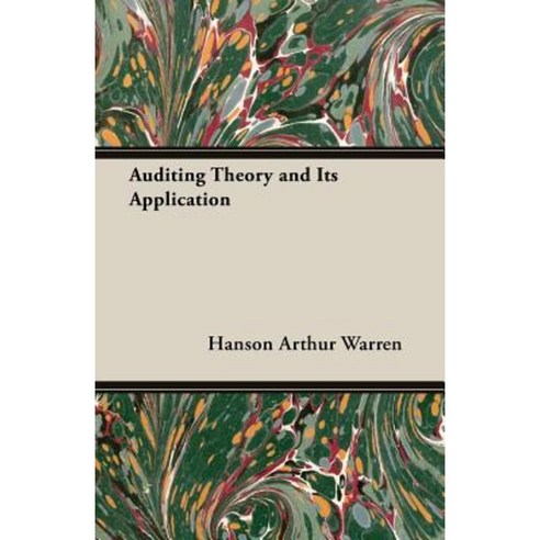 Auditing Theory and Its Application Paperback, Warren Press