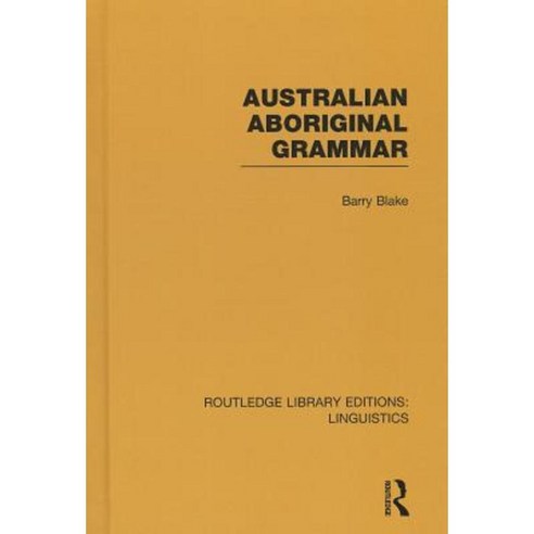 Australian Aboriginal Grammar Hardcover, Routledge
