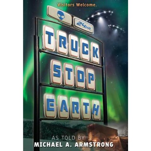 Truck Stop Earth Hardcover, Perseid Press