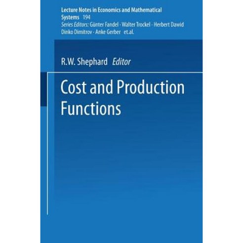 Cost and Production Functions Paperback, Springer