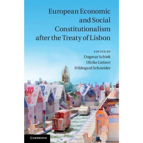 European Economic and Social Constitutionalism After the Treaty of Lisbon Hardcover, Cambridge University Press