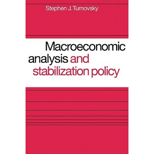 Macroeconomic Analysis and Stabilization Policy, Cambridge University Press