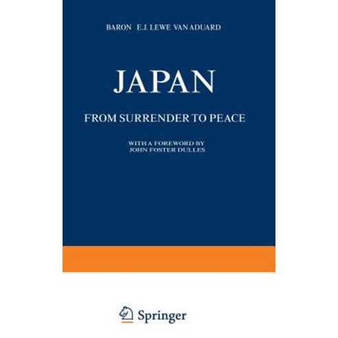 Japan: From Surrender to Peace Hardcover, Springer