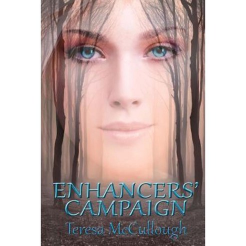 Enhancers'' Campaign Paperback, Createspace