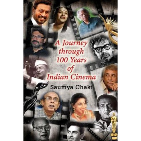 A Journey Through 100 Years of Indian Cinema: A Quizbook on Indian Cinema Paperback, Self Publisher