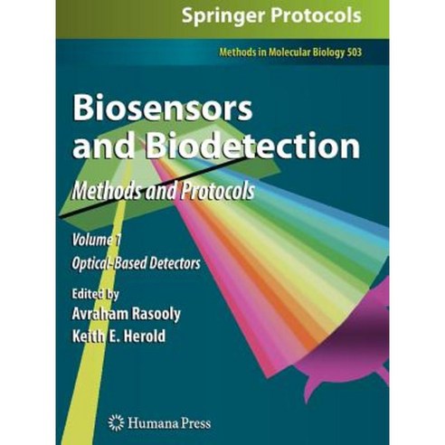 Biosensors and Biodetection: Methods and Protocols Volume 1: Optical-Based Detectors Paperback, Humana Press
