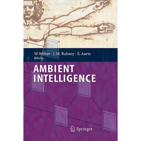 Ambient Intelligence Paperback, Springer