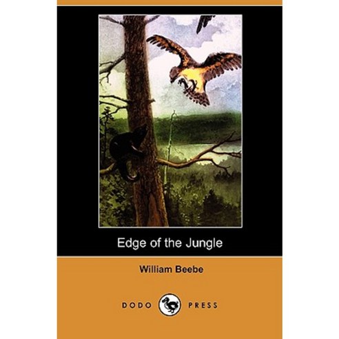 Edge of the Jungle (Dodo Press) Paperback, Dodo Press