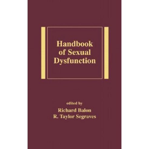 Handbook of Sexual Dysfunction Hardcover, Informa Medical
