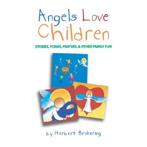 Angels Love Children Paperback, Augsburg Fortress Publishing