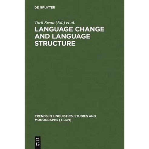 Language Change and Language Structure Hardcover, Walter de Gruyter
