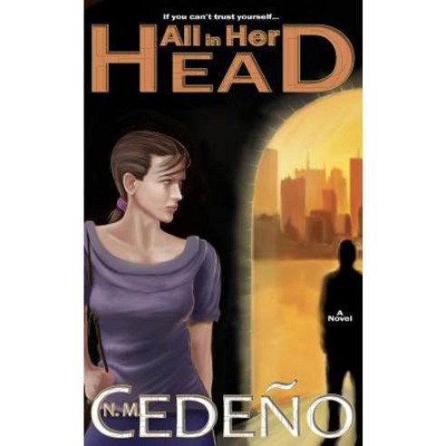 All in Her Head Paperback, Lucky Bat Books