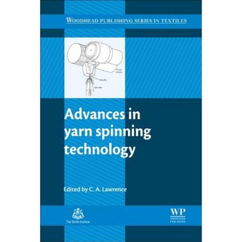 Advances in Yarn Spinning Technology Paperback, Woodhead Publishing