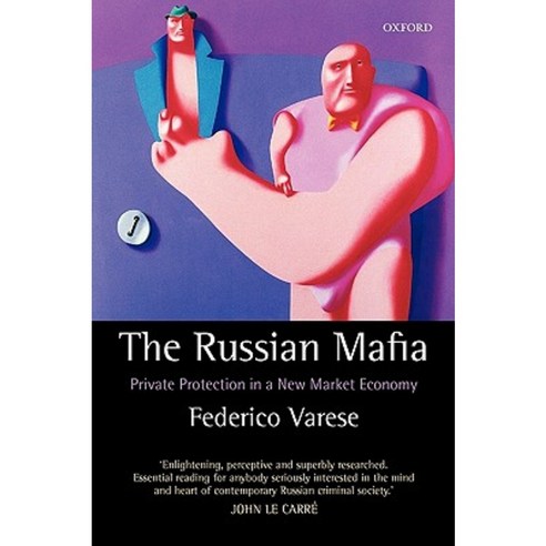 The Russian Mafia: Private Protection in a New Market Economy Paperback, OUP Oxford