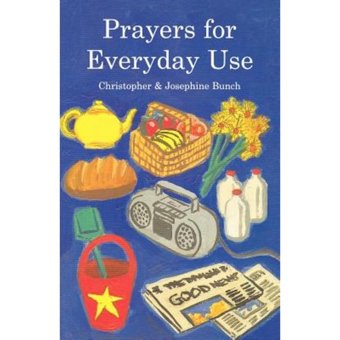 Prayers for Everyday Use Paperback, Canterbury Press Norwich