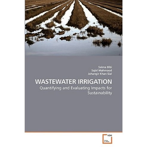 Wastewater Irrigation Paperback, VDM Verlag