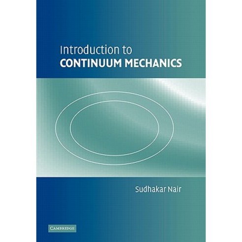 Introduction to Continuum Mechanics Paperback, Cambridge University ...