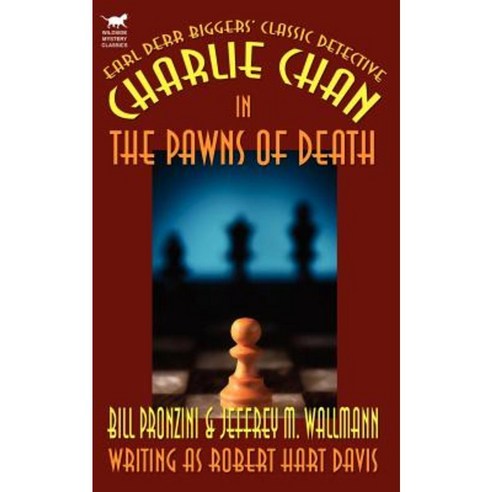 Charlie Chan in the Pawns of Death Paperback, Borgo Press