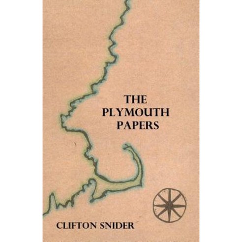 The Plymouth Papers Paperback, Spout Hill Press