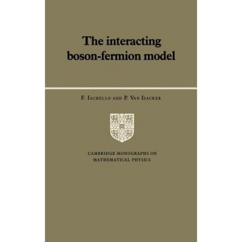 The Interacting Boson-Fermion Model, Cambridge University Press