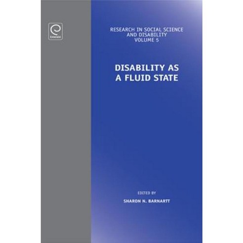 Disability as a Fluid State Hardcover, Emerald Group Publishing