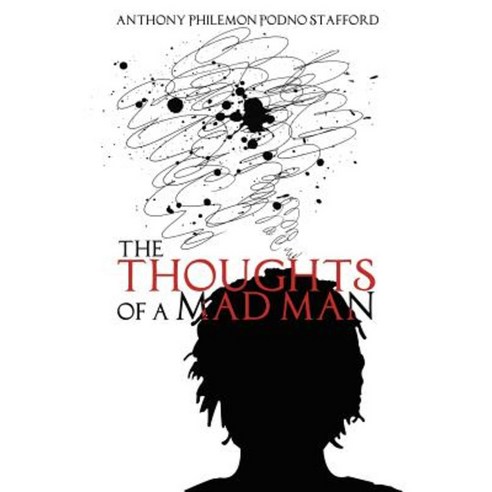The Thoughts of a Mad Man Paperback, Rosedog Books