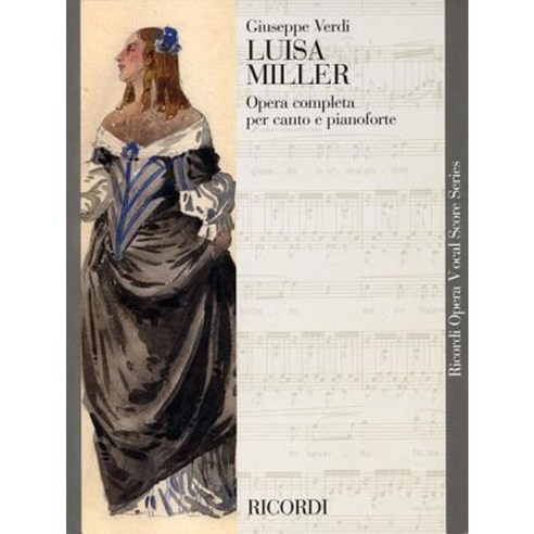 Luisa Miller: Vocal Score Paperback, Ricordi