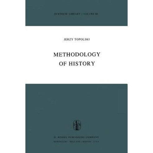 Methodology of History Paperback, Springer