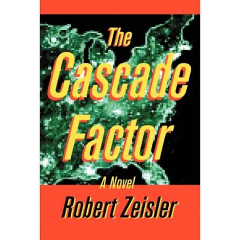 The Cascade Factor Paperback, iUniverse