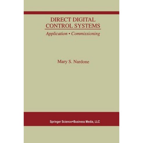 Direct Digital Control Systems: Application - Commissioning Paperback, Springer