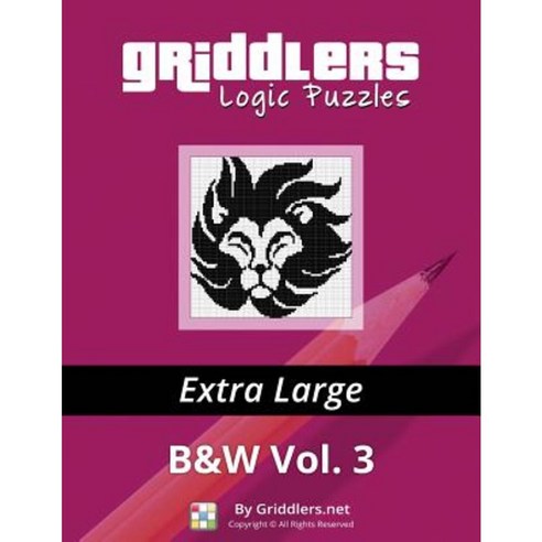 Griddlers Logic Puzzles: Extra Large Paperback, Griddlers.Net