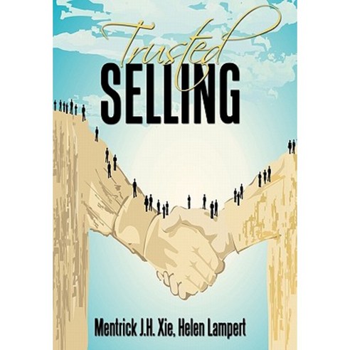 Trusted Selling Paperback, Authorhouse