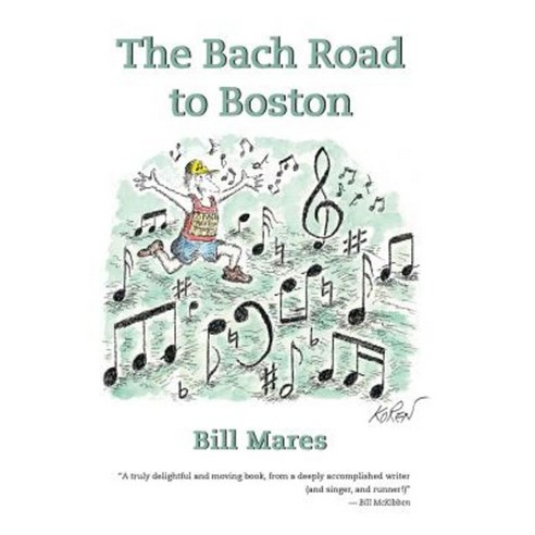 The Bach Road to Boston Paperback, Mares Publishing