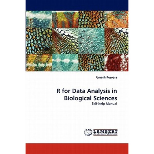 R for Data Analysis in Biological Sciences Paperback, LAP Lambert Academic Publishing