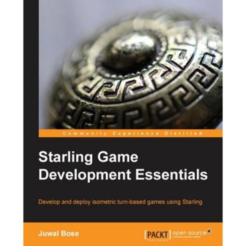 Starling Game Development Essentials, Packt Publishing