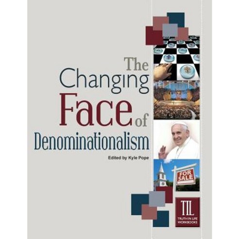 The Changing Face of Denominationalism Paperback, Guardian of Truth Foundation