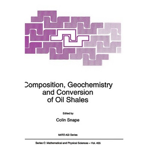 Composition Geochemistry and Conversion of Oil Shales Hardcover, Springer
