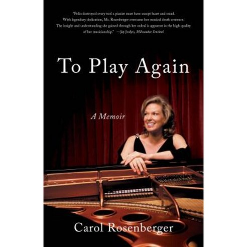 To Play Again: A Memoir of Musical Survival Paperback, She Writes Press