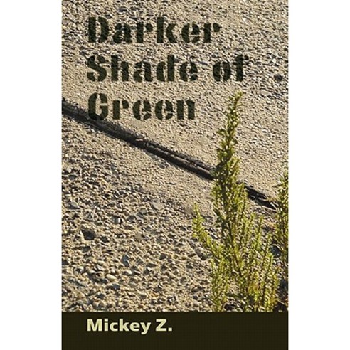 Darker Shade of Green Paperback, Raw Dog Screaming Press
