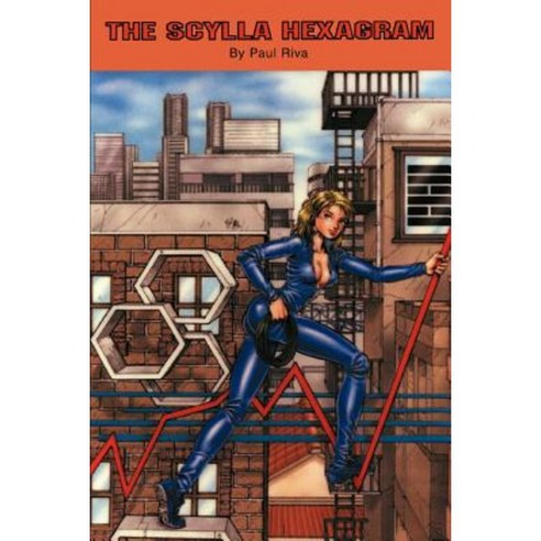 The Scylla Hexagram Paperback, iUniverse