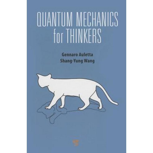 Quantum Mechanics for Thinkers Hardcover, Pan Stanford Publishing