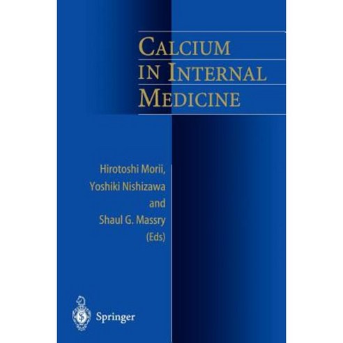 Calcium in Internal Medicine Paperback, Springer