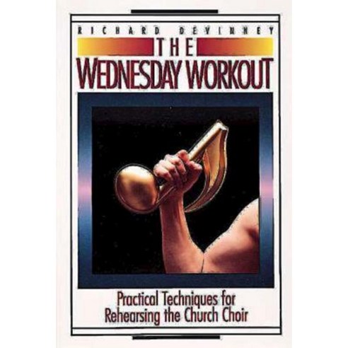 The Wednesday Workout Paperback, Abingdon Press
