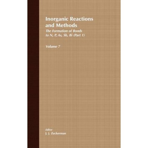 Inorganic Reactions and Methods the Formation of Bonds to N P As Sb Bi (Part 1) Hardcover, Wiley-Vch