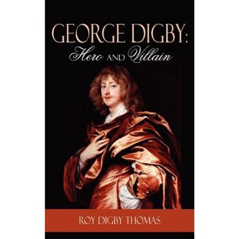George Digby: Hero and Villain Paperback, Authorhouse - 가격 변동 추적 그래프 - 역대가
