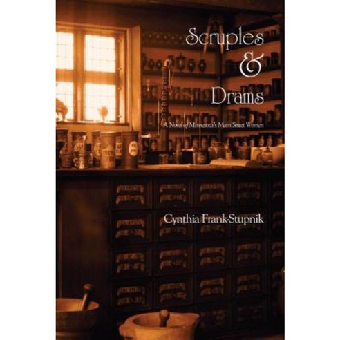 Scruples and Drams Paperback, North Star Press of St. Cloud