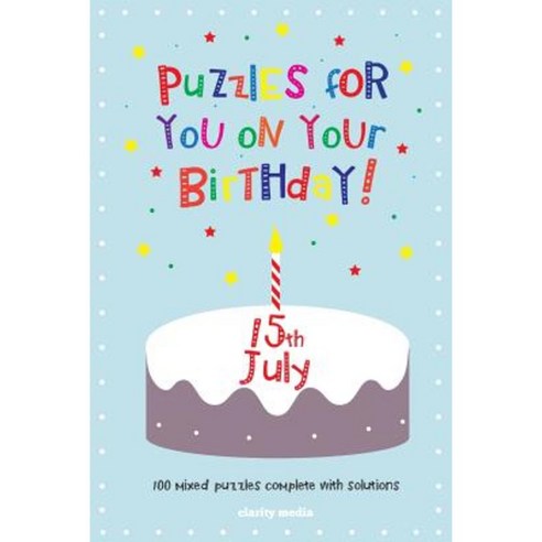 Puzzles for You on Your Birthday - 15th July Paperback, Createspace