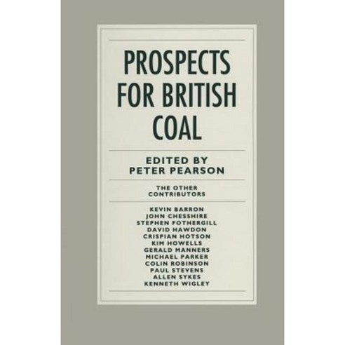 Prospects for British Coal Paperback, Palgrave MacMillan