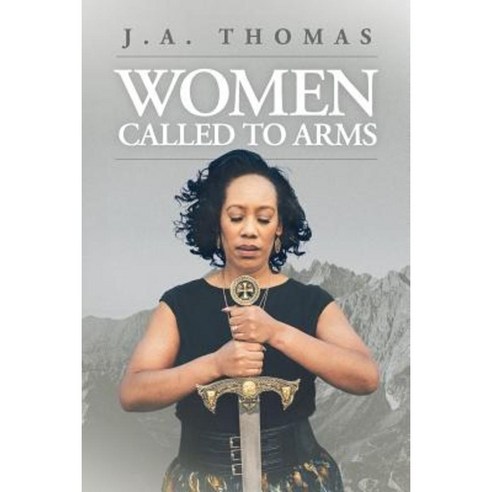 Women Called to Arms Paperback, Lulu.com